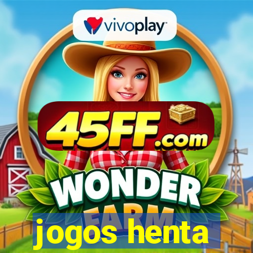 jogos henta